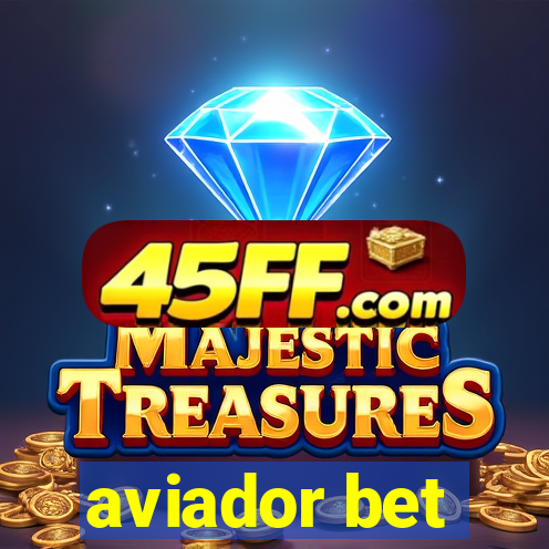 aviador bet